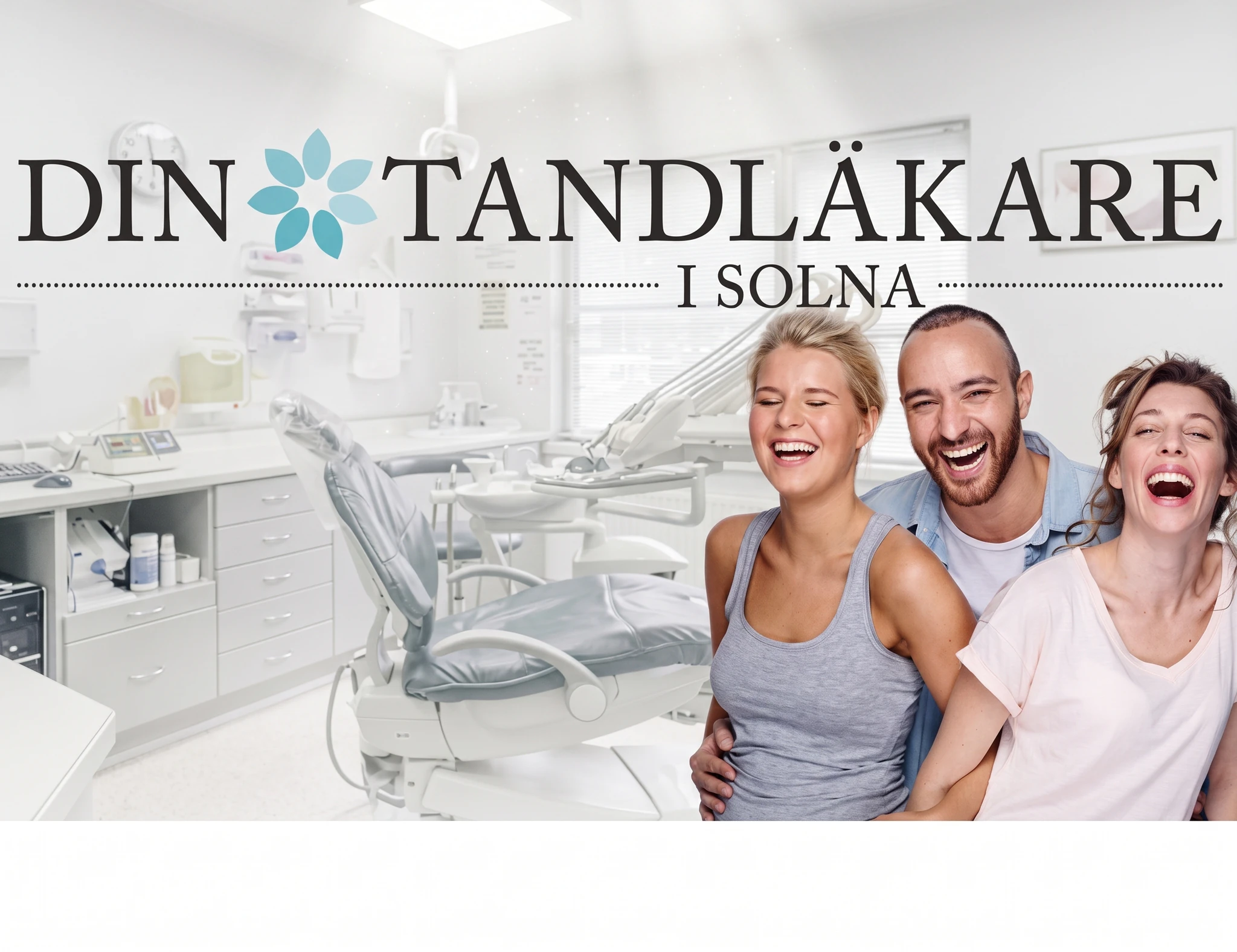 Din Tandläkare i Solna 