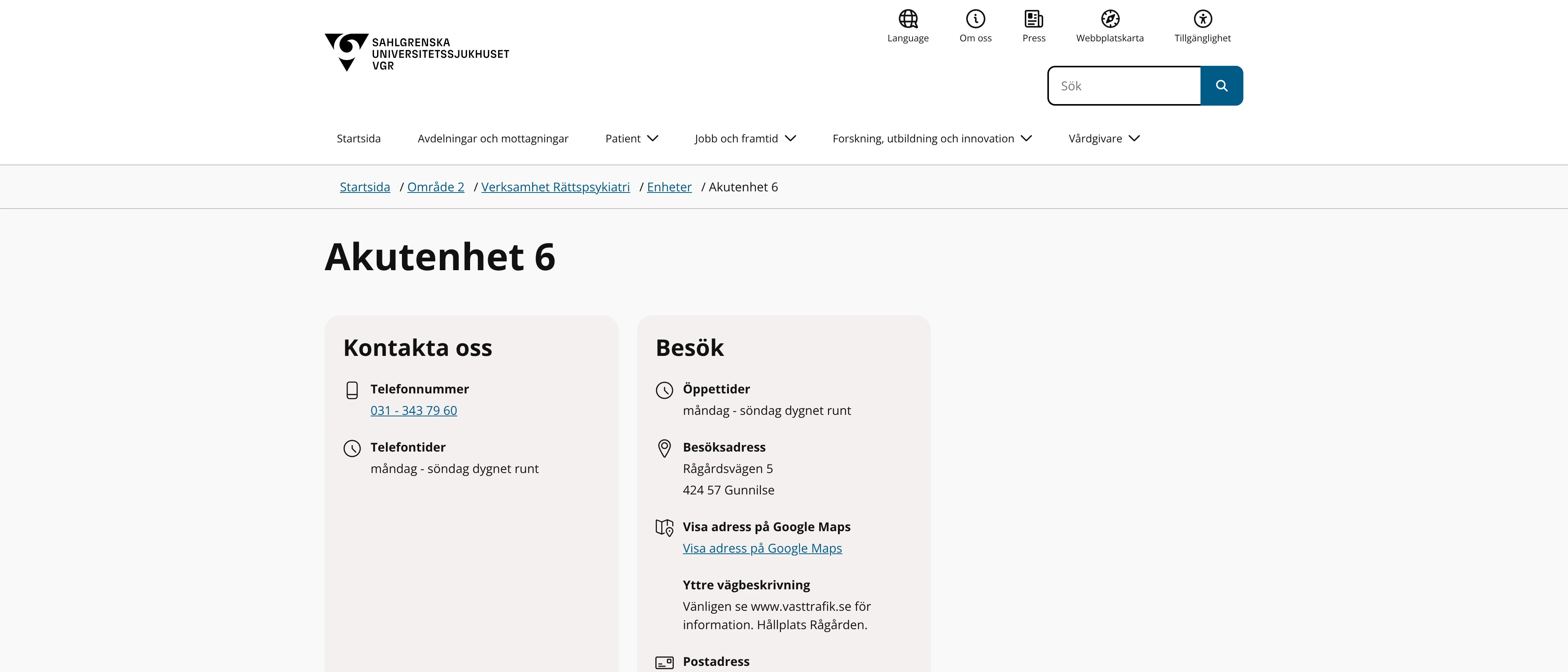 Rättspsykiatrisk akutenhet 6, Gunnilse