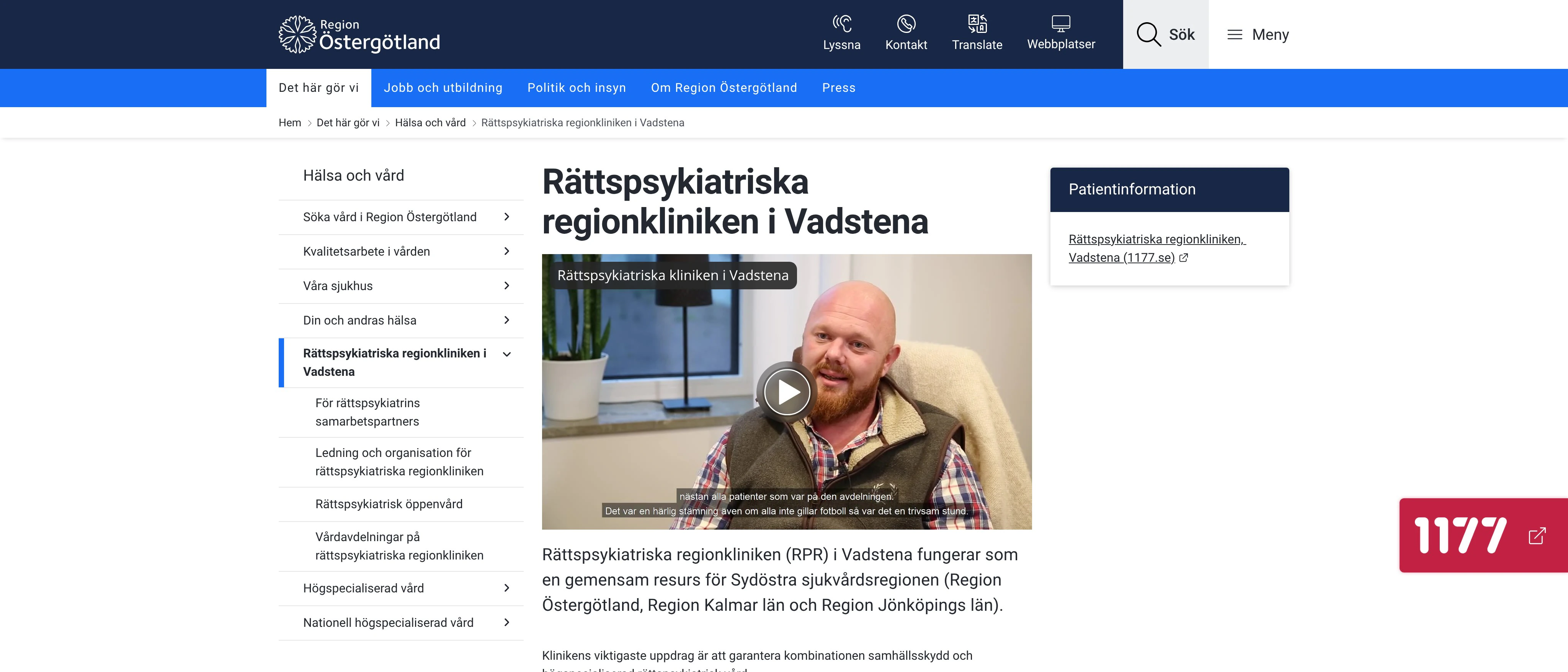 Rättspsykiatriska regionkliniken, Vadstena