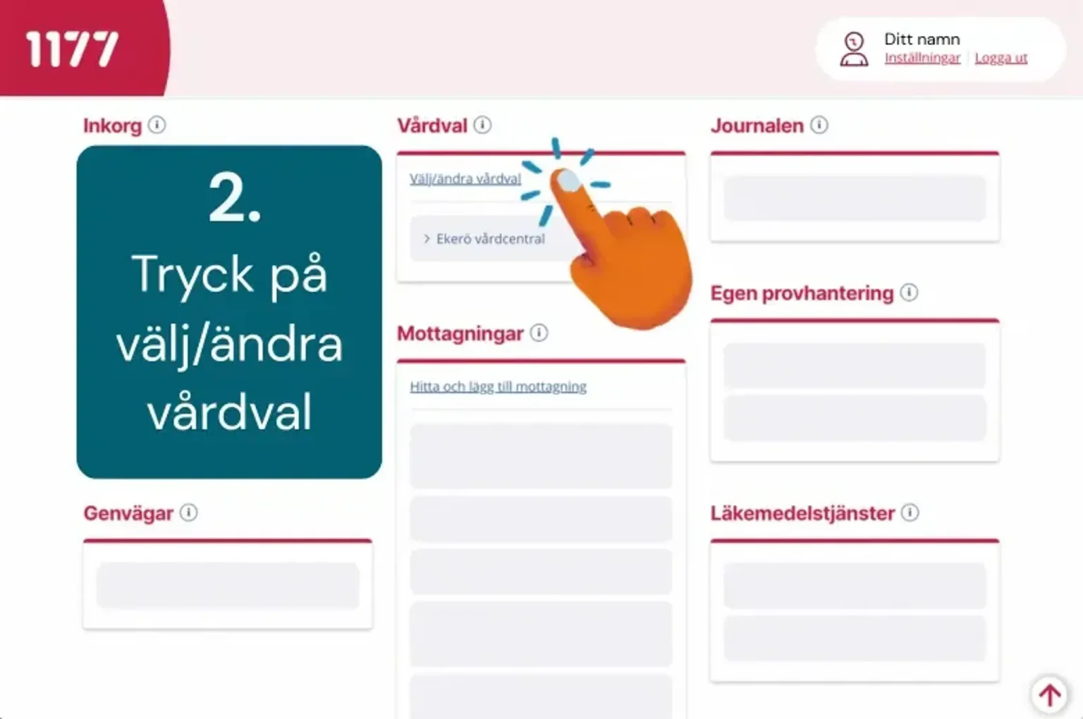 En hand pekar på alternativet "Välj/ändra vårdval" i ett användargränssnitt på en webbsida.
